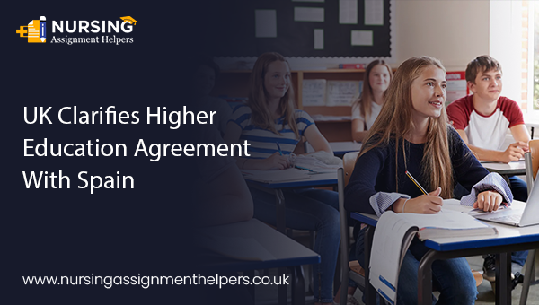 UK Clarifies Higher Education Agreement With Spain