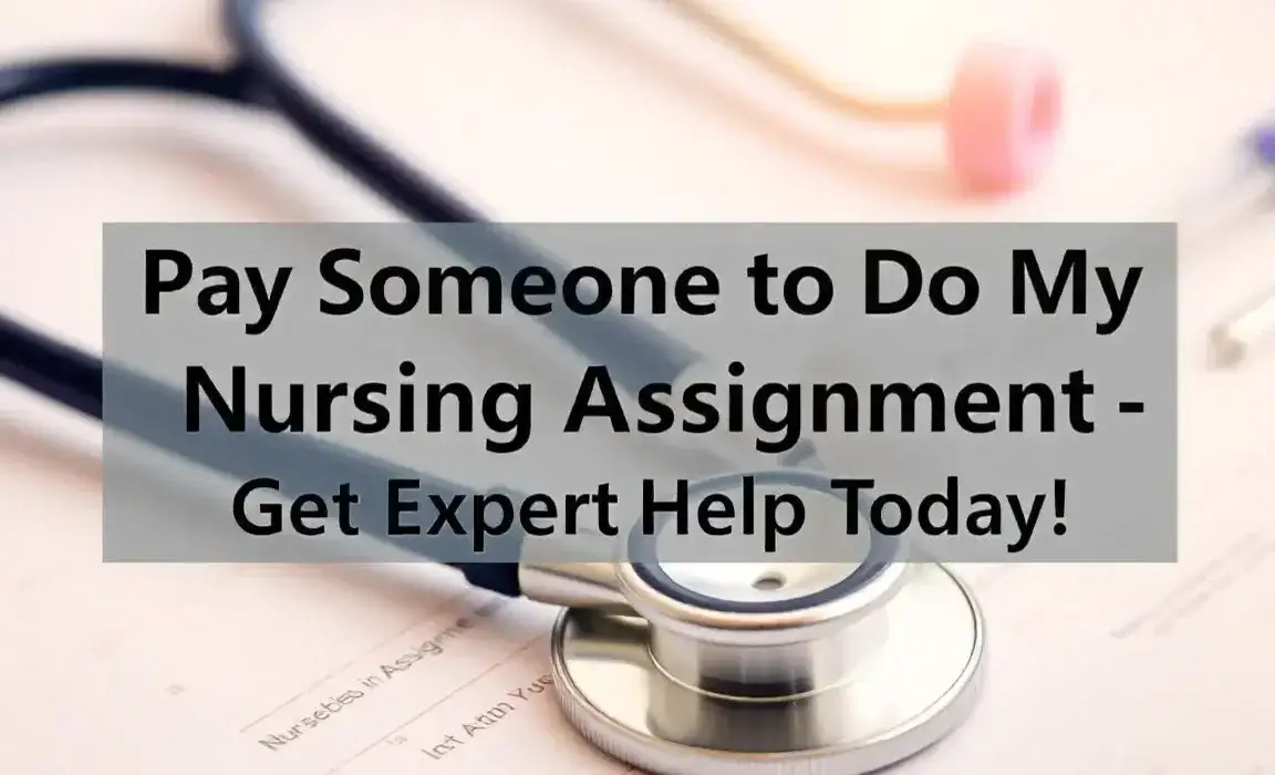 Pay Someone to Do My Nursing Assignment